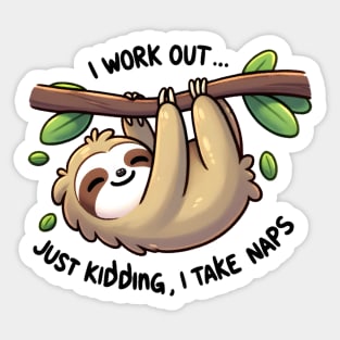 Sloth Workout Quote Napping Art Sticker